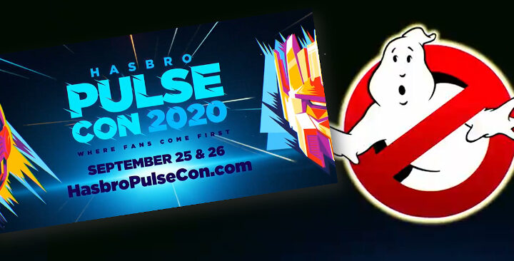 Hasbro Pulse Con 2020 presenta nuovi prodotti Ghostbusters